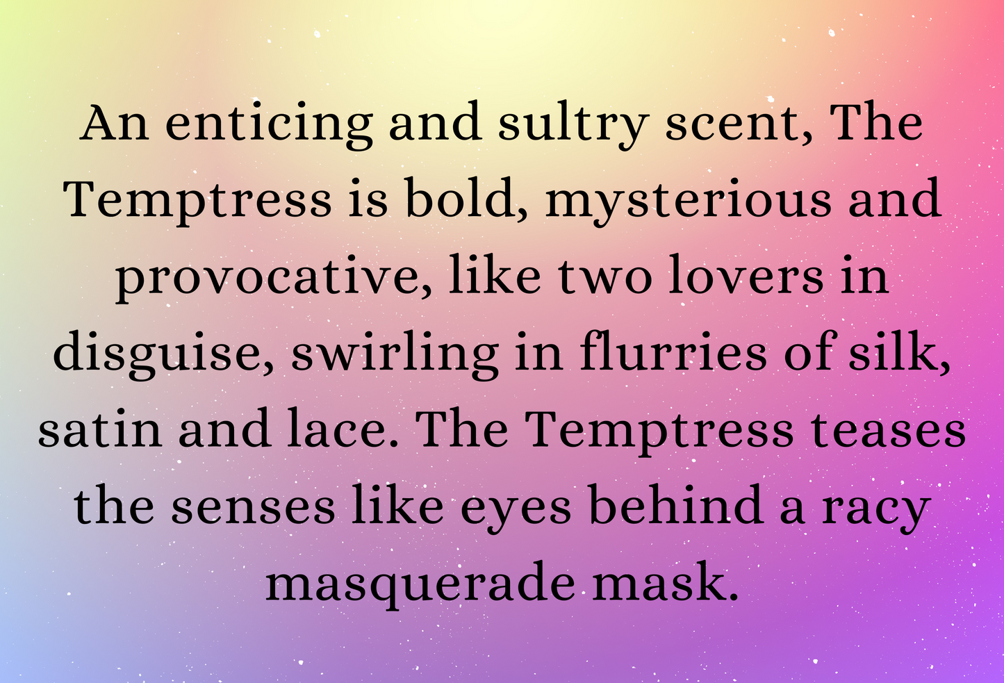 The Temptress highly scented soy wax melts | Vegan | Eco-Friendly | Cruelty free | Plastic free packaging | Highly fragranced | Eco soy wax